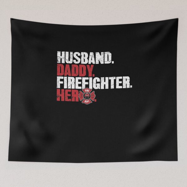 Item preview, Husband Daddy Firefighter Hero designed and sold by Captain Mood.