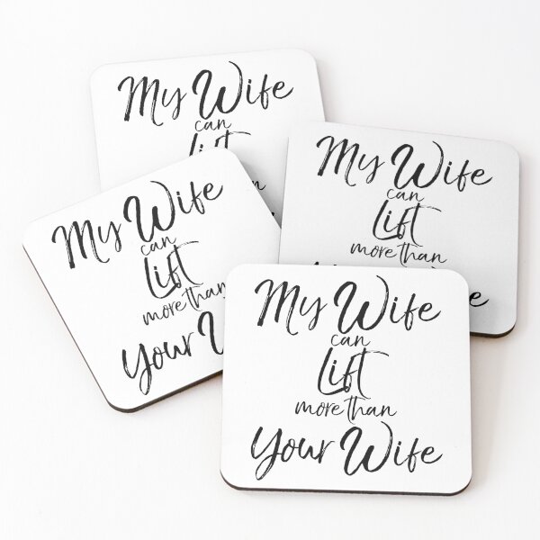 Item preview, My Wife Can Lift More than Your Wife Funny Workout Quote designed and sold by TNDesignStudio.