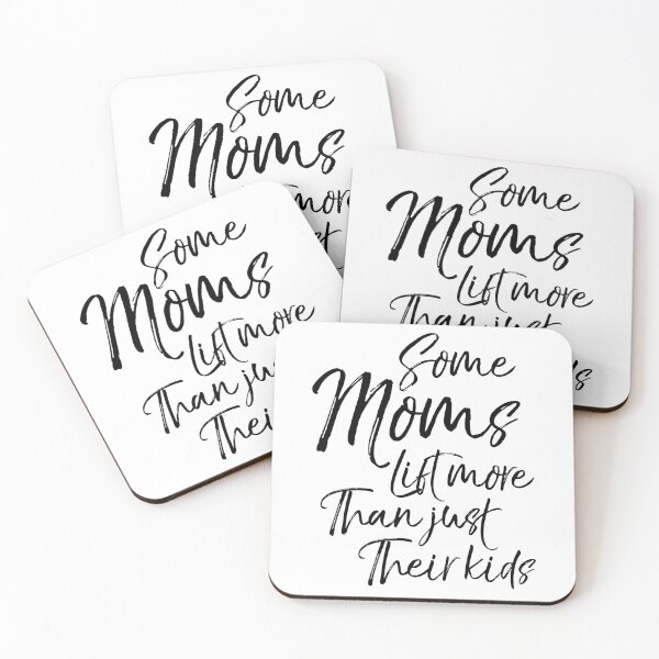 Item preview, Some Moms Lift More than Just Their Kids Funny Workout Quote designed and sold by TNDesignStudio.