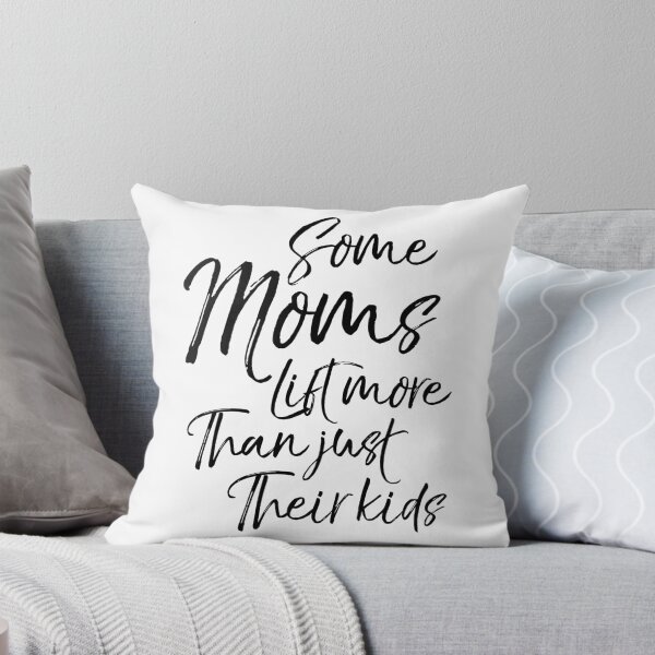 Artikelvorschau, Some Moms Lift More than Just Their Kids Funny Workout Quote entworfen und verkauft von TNDesignStudio.