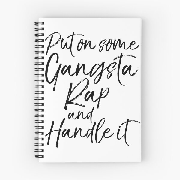 Item preview, Put on Some Gangsta Rap and Handle it Funny Workout Quote designed and sold by TNDesignStudio.