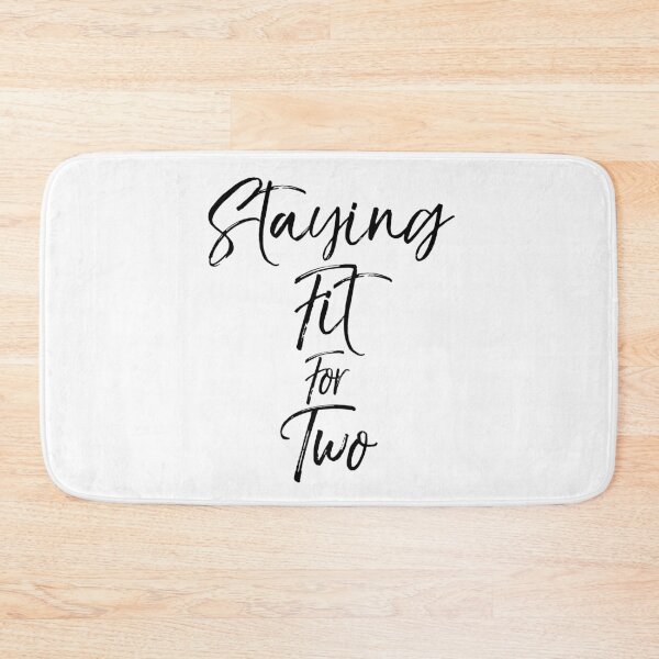 Item preview, Staying Fit for Two Pregnancy Funny Workout Quote designed and sold by TNDesignStudio.