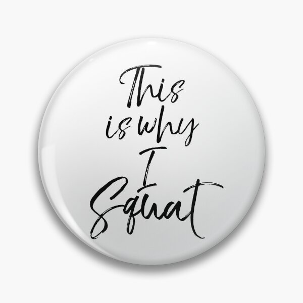 Item preview, This is Why I Squat Funny Workout Quote designed and sold by TNDesignStudio.