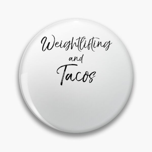 Artikelvorschau, Weightlifting and Tacos Funny Workout Quote entworfen und verkauft von TNDesignStudio.