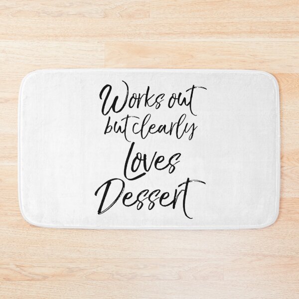 Item preview, Works Out But Clearly Loves Dessert Funny Workout Quote designed and sold by TNDesignStudio.