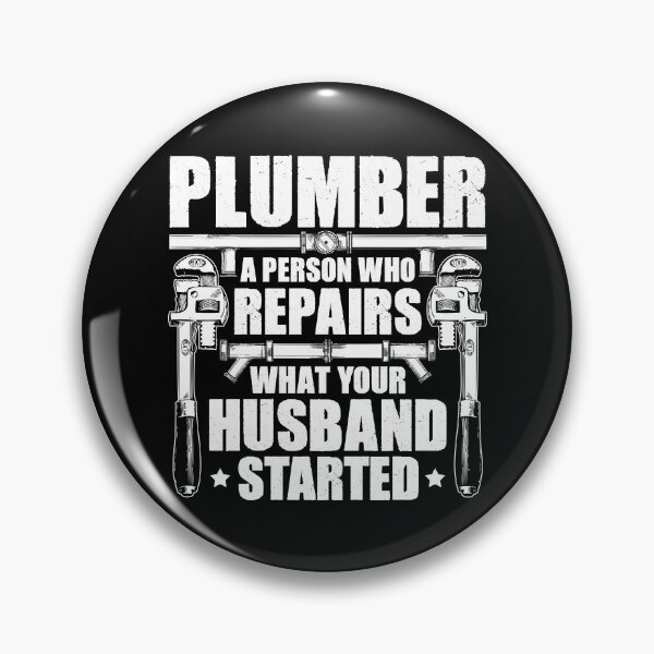 Item preview, Plumber Plumbing Plumbers Plunger Pipe Fitter Gift designed and sold by Krautshirts.