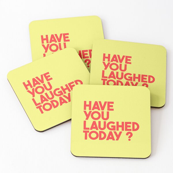 Item preview, Have You Laughed Today?  designed and sold by FriendsList.