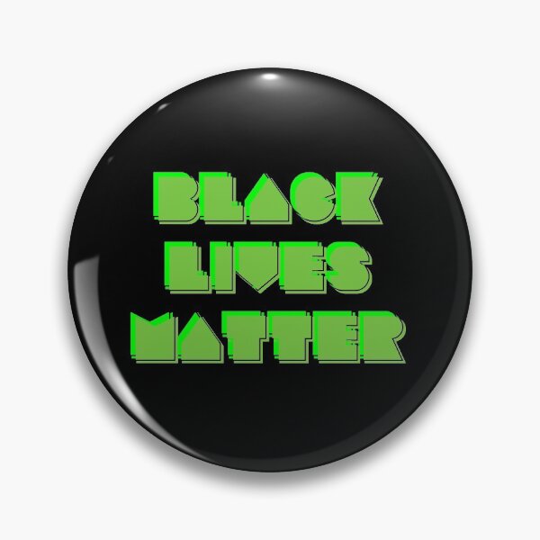 Item preview, BLACK LIVES MATTER GREEN designed and sold by Picspot.
