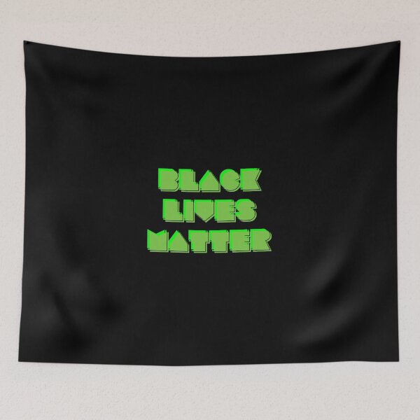 Item preview, BLACK LIVES MATTER GREEN designed and sold by Picspot.