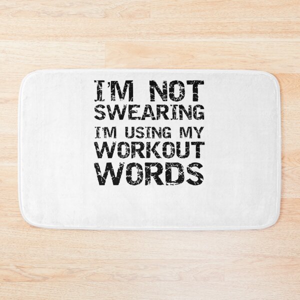 Item preview, Funny I'm Not Swearing I'm Using My Workout Words Workout Quote designed and sold by TNDesignStudio.