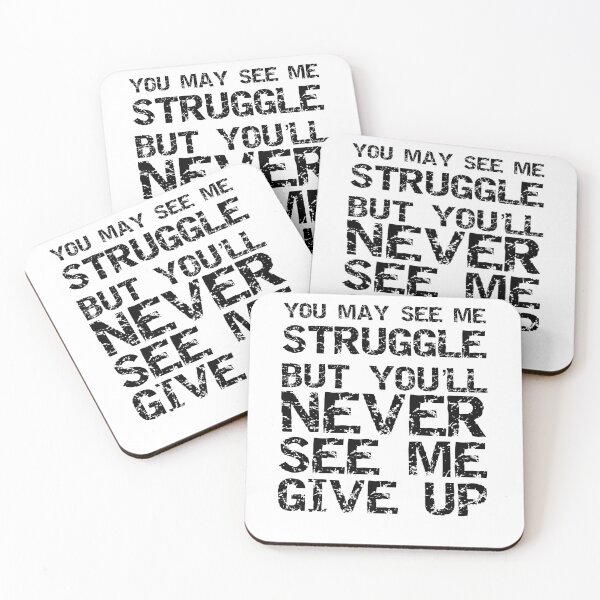 Item preview, Funny You May See Me Struggle but You'll Never See Me Give Up Workout Quote designed and sold by TNDesignStudio.