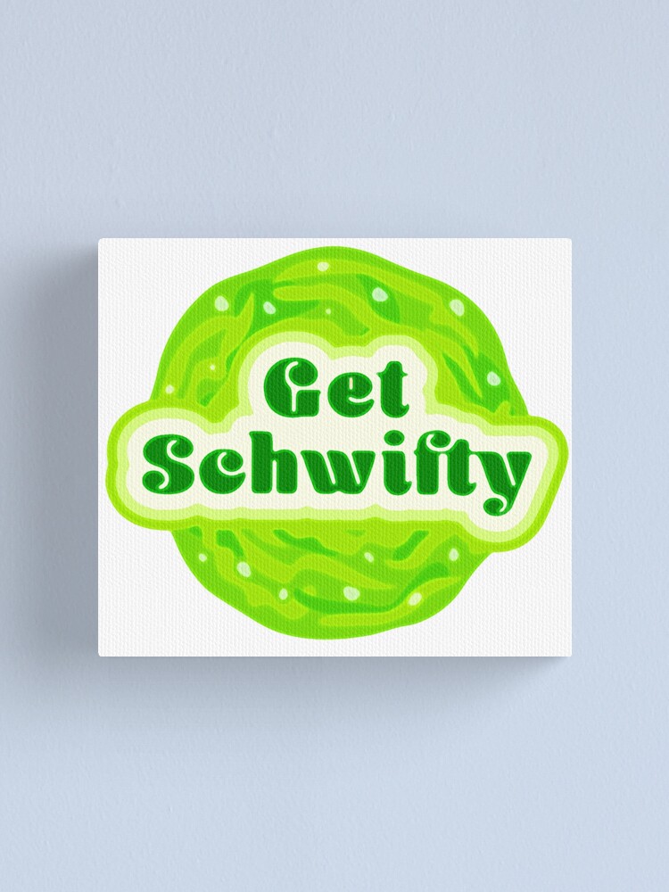 Alternate view of Get Schwifty Canvas Print