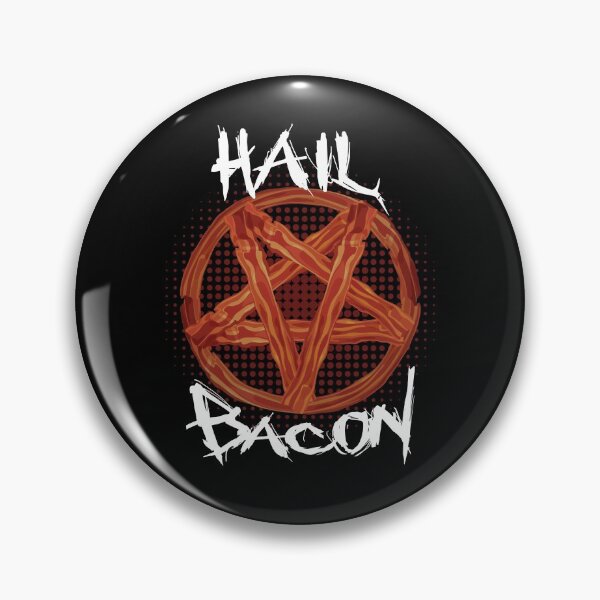 Item preview, Hail Bacon! Delicious Dark Lord of Meats designed and sold by ROBO MEGA.