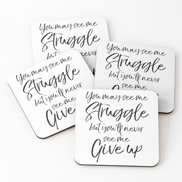 Item preview, You May See Me Struggle but You'll Never See Me Give Up Workout Quote designed and sold by TNDesignStudio.