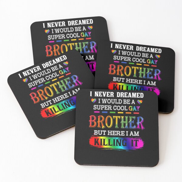 Item preview, I Am A Super Cool Gay Brother Awesome Lgbt Pride T designed and sold by MartinBrenner32.