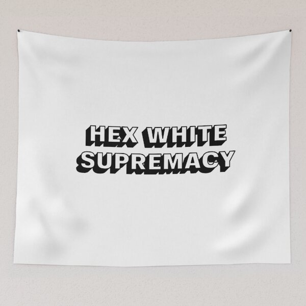 Item preview, Hex white supremacy designed and sold by Statim.