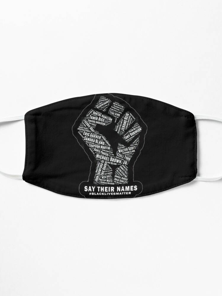 Alternate view of SAY THEIR NAMES (black lives matter) Mask