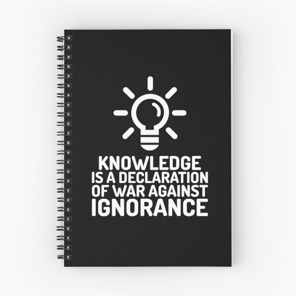 Item preview, Knowledge Is a Declaration Of War Against Ignorance designed and sold by greenchimp.
