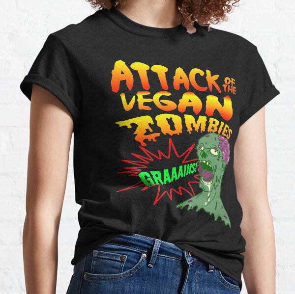 Attack of the Vegan Zombies Vegetarian Halloween Vegan Shirt Vegan Gift Halloween Costume Halloween Shirt Vegan T Shirt Vegetarian Gift Vegan Clothing Vegan Halloween Vegan Zombie Classic T-Shirt