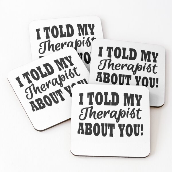 Item preview, I Told My Therapist About You designed and sold by MarcoColeman4.