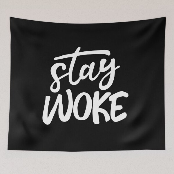 Item preview, Stay Woke designed and sold by ValentinaHramov.