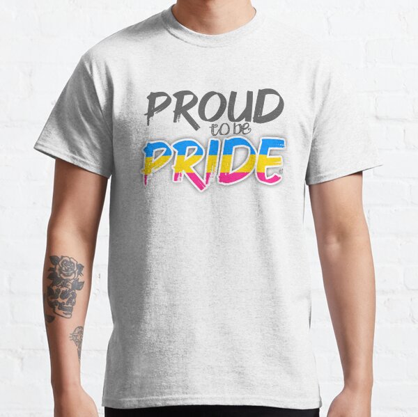 #proudtobepride #pridemonth2020 | Pansex Classic T-Shirt