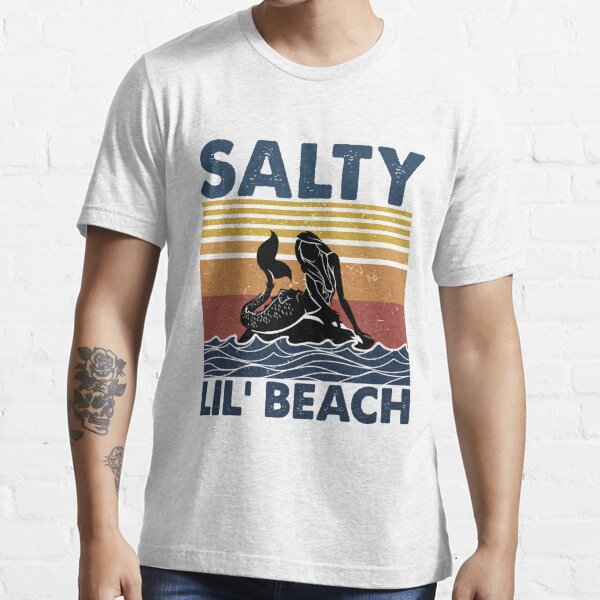 Mermaids Salty Lil' Beach T-Shirt - TeeNavi