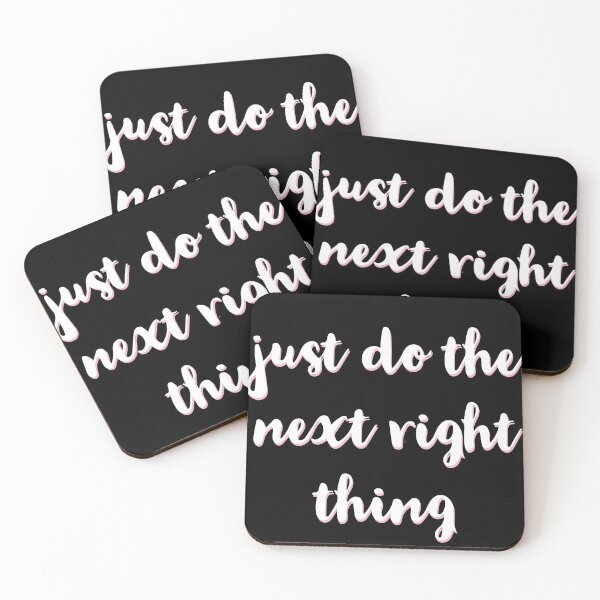Item preview, Just Do The Next Right Thing designed and sold by Dan Brady.