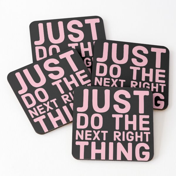 Item preview, Just Do The Next Right Thing designed and sold by Dan Brady.