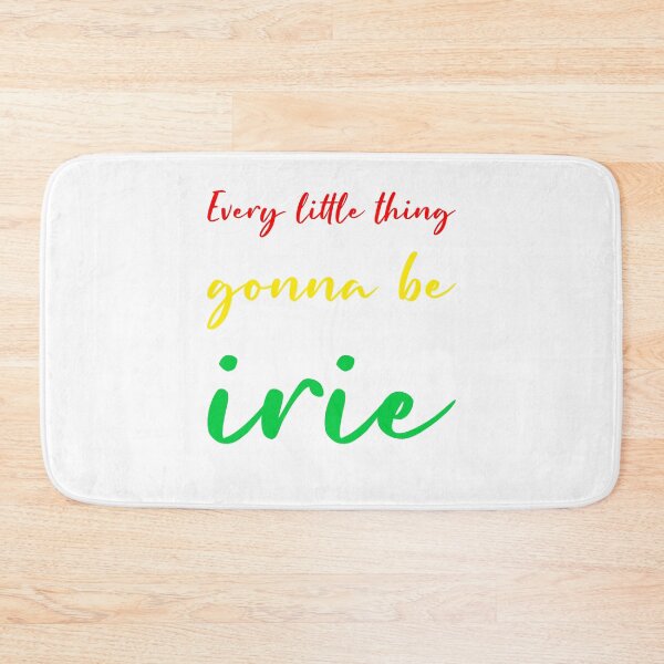 Item preview, Every little thing gonna be irie reggae rasta colours on white gift designed and sold by Stageystuff.