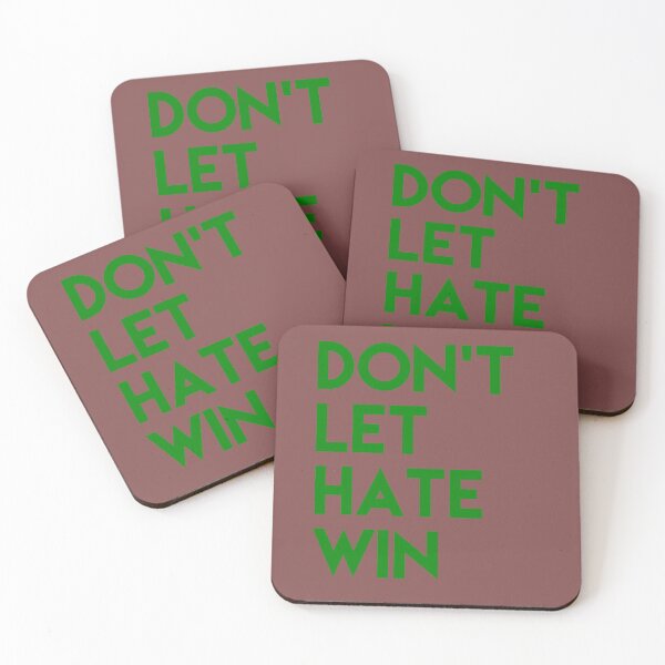 Item preview, Don’t let hate win designed and sold by Exemplary.