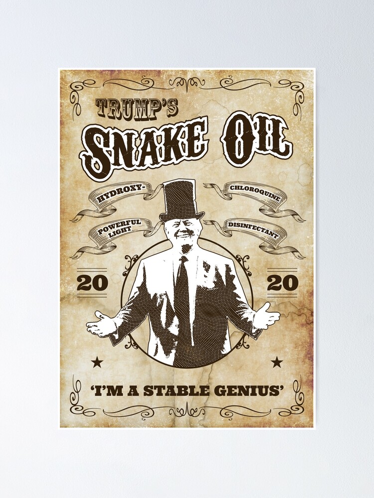 Trump Snake Oil Salesman Vintage Poster Poster For Sale By   Fposter,small,wall Texture,product,750x1000 