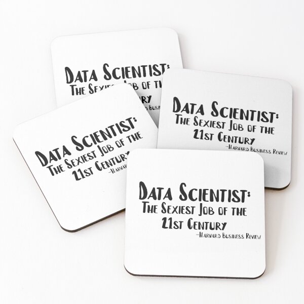 Item preview, Data Scientist: The Sexiest Job of the 21st Century designed and sold by AmandaDesign.