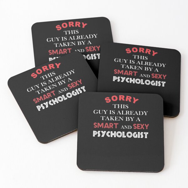Item preview, Psychologist Sorry This Guy Is Already Taken By designed and sold by DaneRhodes1.