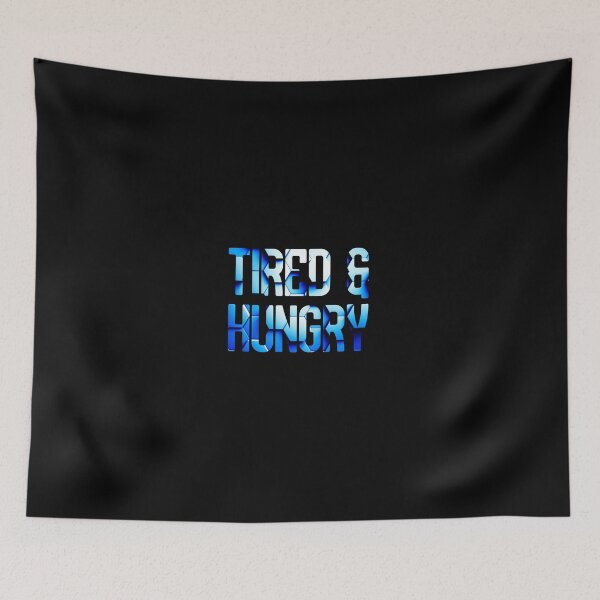 Item preview, Tired & Hungry designed and sold by Most-Mysterious.