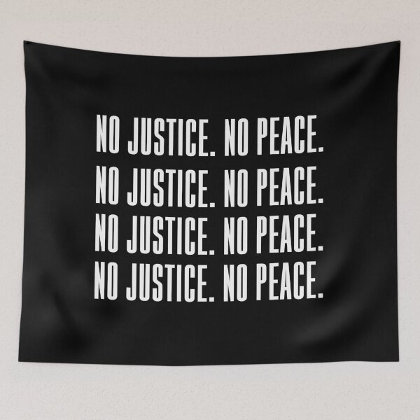 Item preview, no justice no peace designed and sold by akshitamishra.