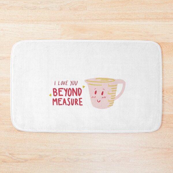 Item preview, I Love You Beyond Measure - Witty Valentines Love Puns designed and sold by ItsNikkiArts.