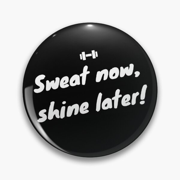 Item preview, Sweat now, shine later  designed and sold by EnlightParis.