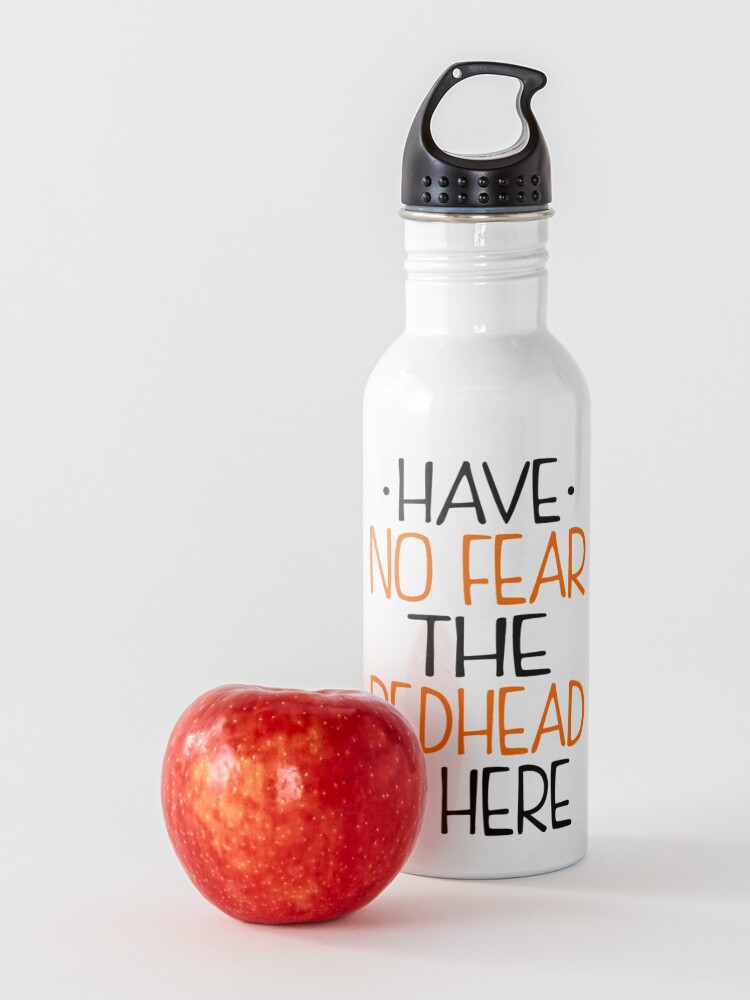 Alternate view of Have No Fear Redhead Is Here Water Bottle