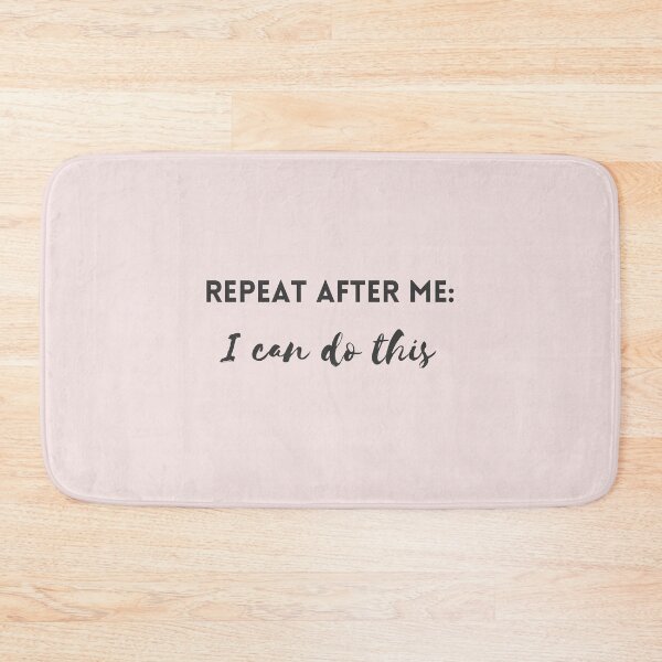 Item preview, Repeat after me : I can do this designed and sold by EnlightParis.