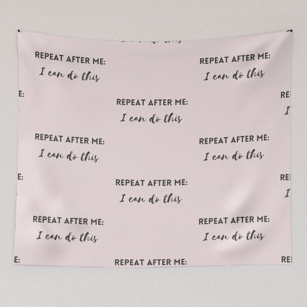 Item preview, Repeat after me : I can do this designed and sold by EnlightParis.