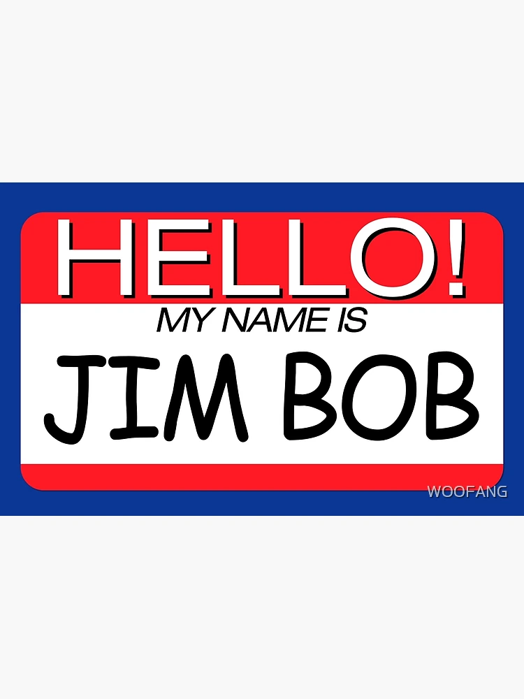 My Name Is Bob Song Oof Store | emergencydentistry.com