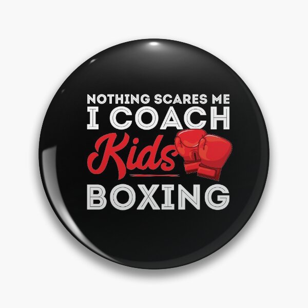 Item preview, Nothing scares me i coach kids Boxing designed and sold by Urosek.