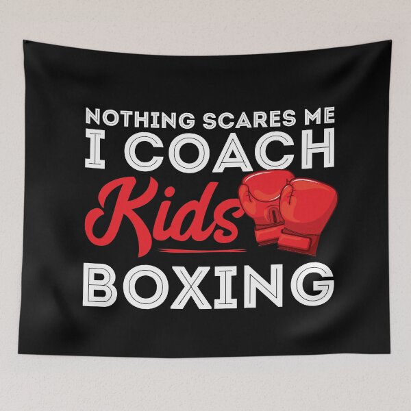 Item preview, Nothing scares me i coach kids Boxing designed and sold by Urosek.
