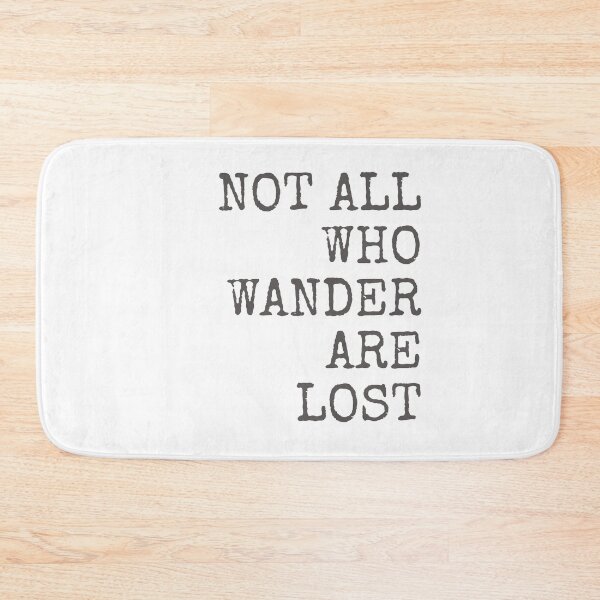 Item preview, Not all who wander are lost  designed and sold by Jack-James.