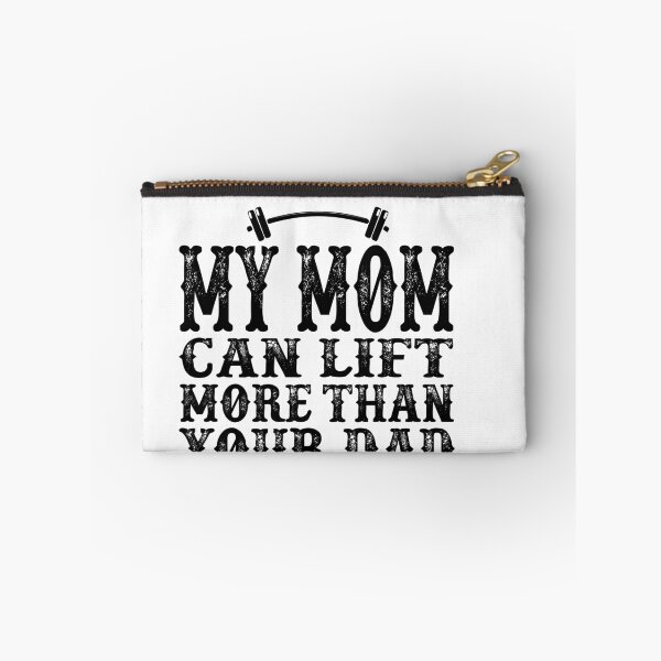 Item preview, My Mom Can Lift More than Your Dad: Funny Moms Gift Idea. designed and sold by cutitoutsir.
