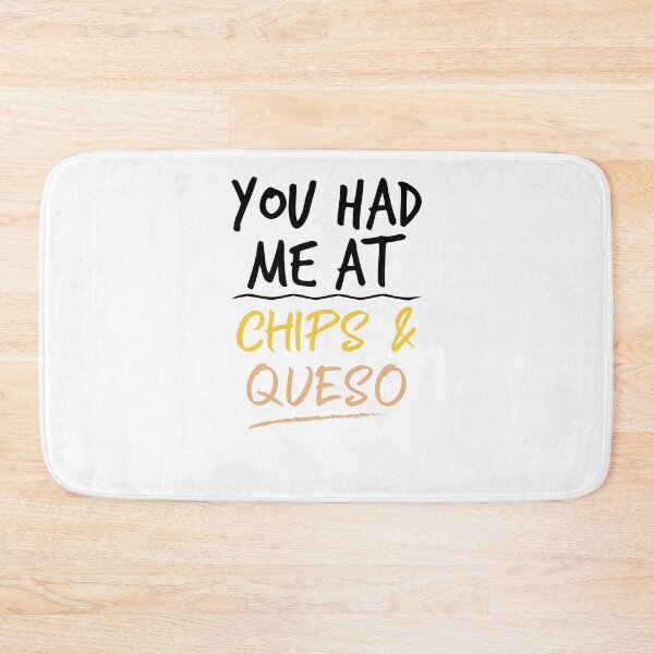 Item preview, you had me at chips and queso ,shirt-cinco de mayo shirt-margarita shirt-tequila shirt designed and sold by Noussairox.