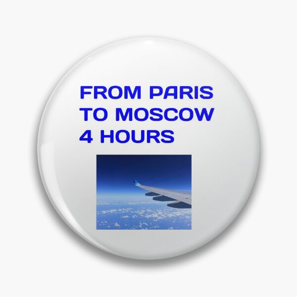 Item preview, T-shirt from Paris to Moscow 4 hours designed and sold by Axel20.