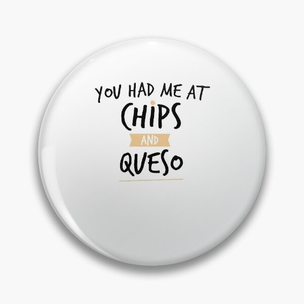 Item preview, you had me at chips and queso ,shirt-cinco de mayo shirt-margarita shirt-tequila shirt designed and sold by Noussairox.