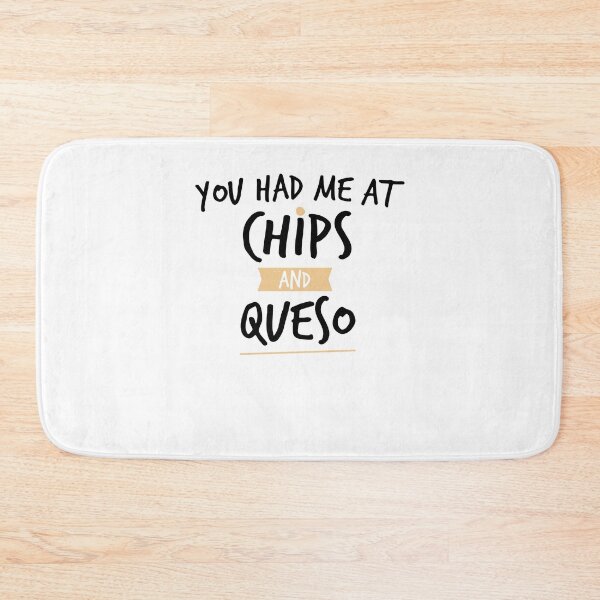 Item preview, you had me at chips and queso ,shirt-cinco de mayo shirt-margarita shirt-tequila shirt designed and sold by Noussairox.
